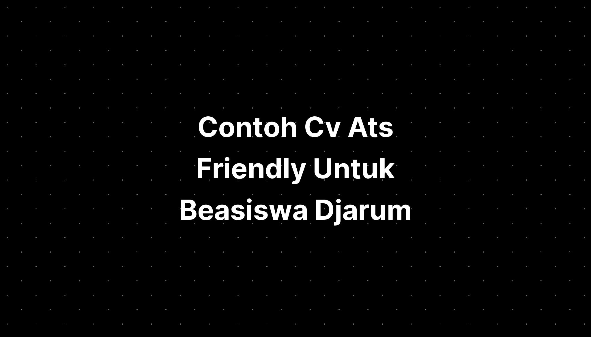 Contoh Cv Ats Word Sexiz Pix